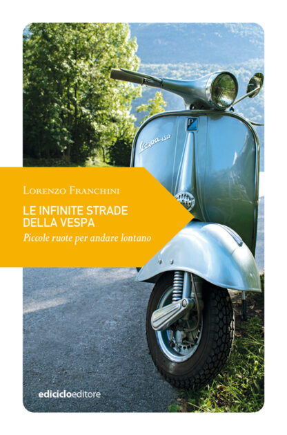 Le-infinite-strade-della-vespa-copertina