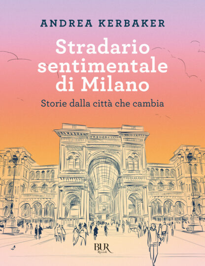 stradario sentimentale di Milano