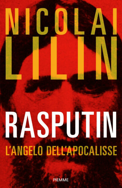 Rasputin. l'angelo dell'apocalisse