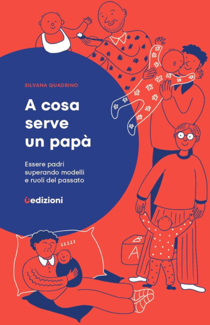 a cosa serve un papà