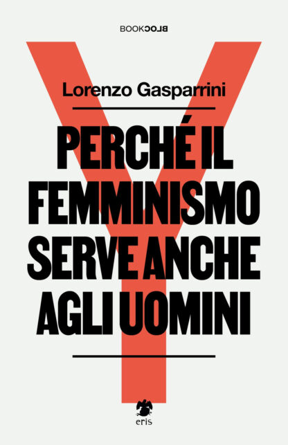 perché il femminismo serve anche agli uomini