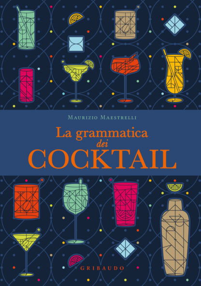 grammatica dei cocktail