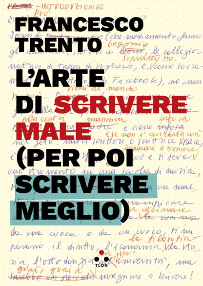 l'arte di scrivere male