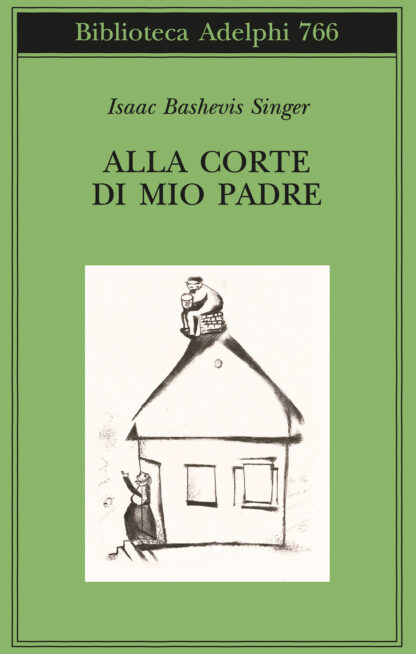 alla corte di mio padre