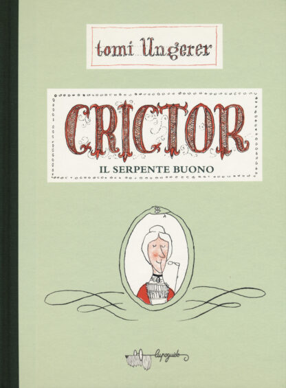 crictor. il serpente buono